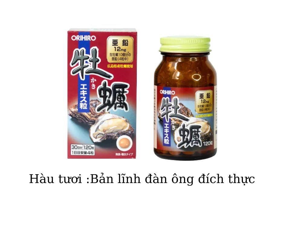 Viên Uống Tinh Chất Hàu Tăng Cường Sinh Lý ORIHIRO NHẬT BẢN (HỘP 120 VIÊN)
